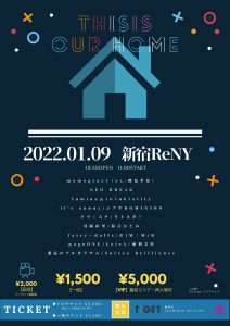 THIS is OUR HOME＠新宿ReNY