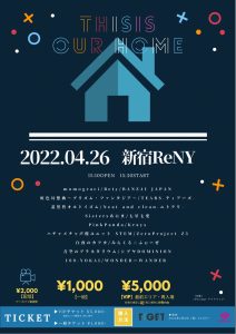 THIS  is OUR HOME＠新宿ReNY